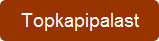 topkapipalast
